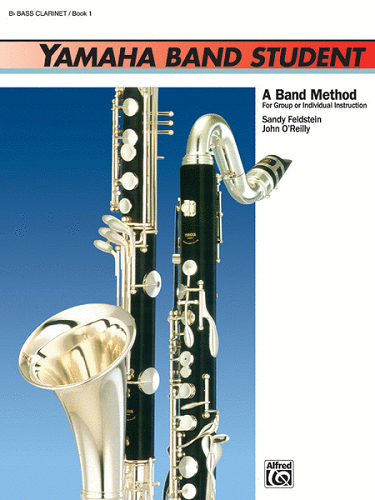 YAMAHA BAND STUDENT: Bb BASS CLARINET, BOOK 1 - Poppa's Music