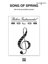 Song of Spring By: Nilo W. Hovey and Beldon Leonard for Bb Clarinet - Poppa's Music 