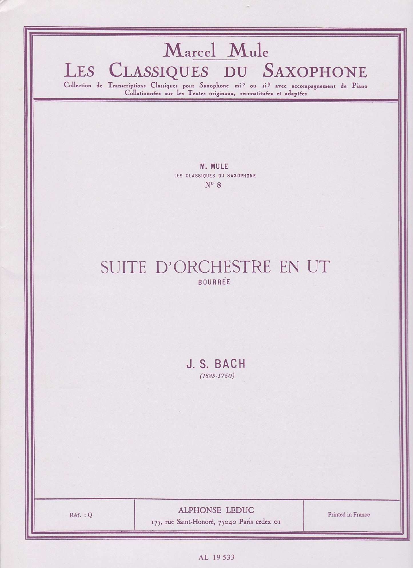 Classique Saxophone Si B No.71 Suite D'Orchestre En Ut: Bouree by Johann Sebastian Bach, Arranged by Marcel Mule - Poppa's Music