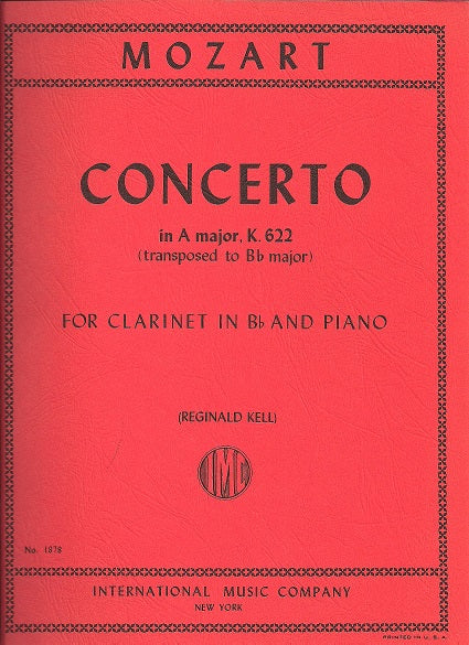 IMC BOOK - MOZART,Concerto in A major, K. 622 (Authentic edition):Edition for Clarinet in B?b (KELL) - 1878 - Poppa's Music