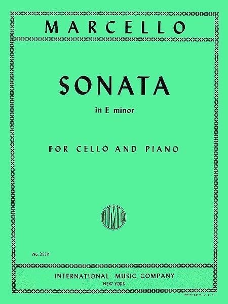 IMC Book - MARCELLO, Benedetto (1686-1739) Sonata in E minor (SCHROEDER) for Cello & Piano - 2530 - Poppa's Music