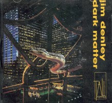 Dark Matter - Jim Denley - Poppa's Music