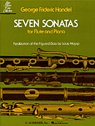 SEVEN SONATAS FOR FLUTE & PIANO Composed by : G. Handel Arranged by : L. Moyse - Poppa's Music