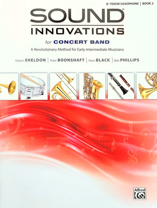 Sound Innovations for Concert Band: Bb Tenor Saxophone - Book 2