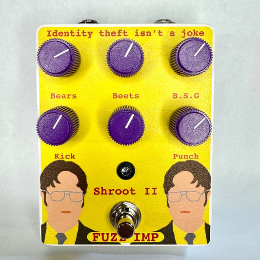 Fuzz Imp Shroot II (Deluxe) Distortion Pedal