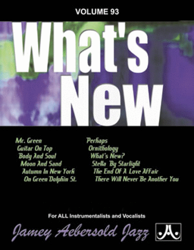 Jamey Aebersold Volume 93: What's New