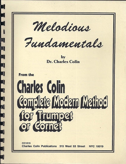 Melodious Fundamentals by: Dr. Charles Colin - CC1015 - Poppa's Music 