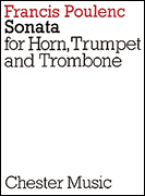 Francis Poulenc: Sonata For Horn, Trumpet, Trombone - Premium  from F.POULENC - Just $17.95! Shop now at Poppa's Music