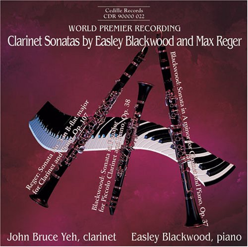 CD Clarinet Sonatas by Blackwood & Reger - Poppa's Music 