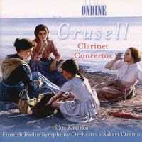 Crusell Clarinet Concertos - Kari Kriikku - Poppa's Music 