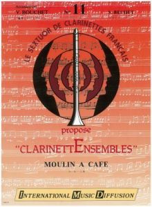 Moulin A Cafe - Clarinettensembles N*11 - Poppa's Music 