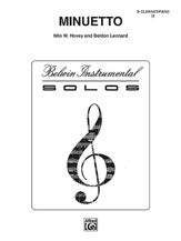 Minuetto by: Nilo W. Hovey and Beldon Leonard for Bb Clarinet - Poppa's Music 