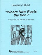 Where Now Rusts the Iron? - Buss - Poppa's Music 