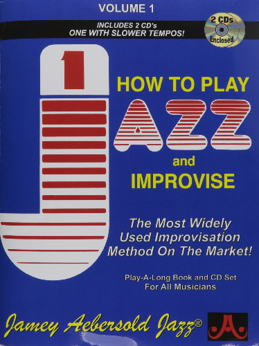 Jamey Aebersold Volume 1: How to Play Jazz & Improvise - Poppa's Music 