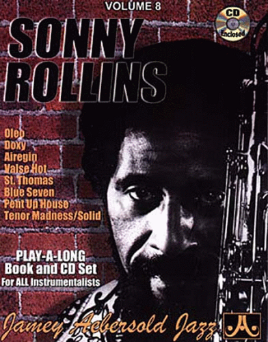 Jamey Aebersold Volume 8: Sonny Rollins - Poppa's Music 
