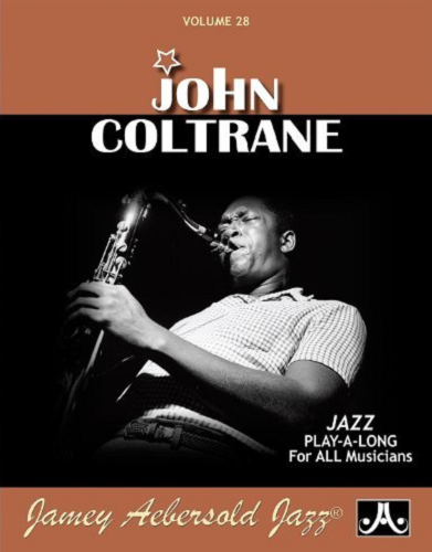 Jamey Aebersold Volume 28: John Coltrane - Poppa's Music 