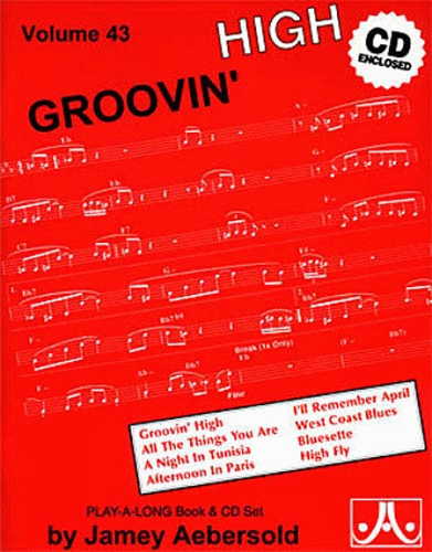 Jamey Aebersold Volume 43: Groovin' High - Poppa's Music 