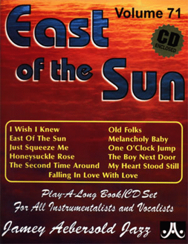 Jamey Aebersold Volume 71: East Of The Sun - Poppa's Music 
