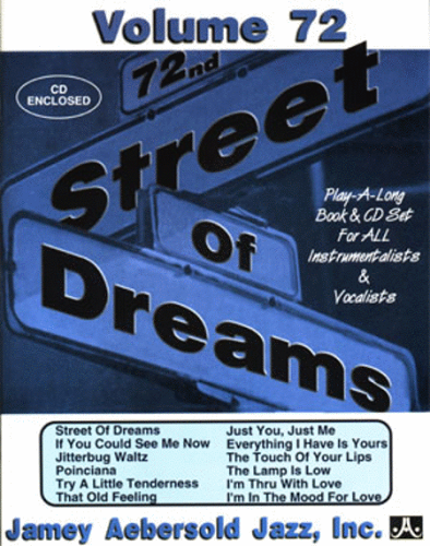 Jamey Aebersold Volume 72: Street Of Dreams - Poppa's Music 