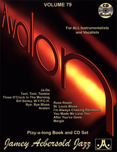 Jamey Aebersold Volume 79: Avalon - Poppa's Music 