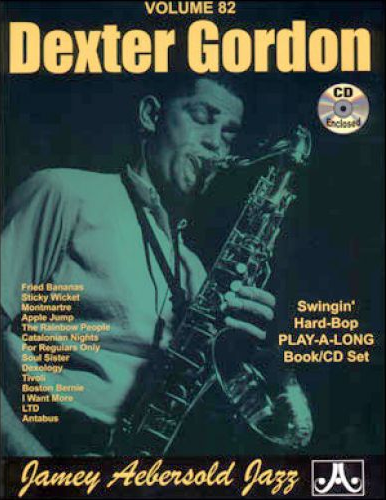 Jamey Aebersold Volume 82: Dexter Gordon - Poppa's Music 