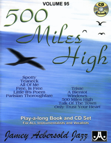 Jamey Aebersold Volume 95: 500 Miles High - Poppa's Music 