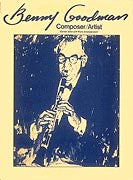 Benny Goodman: Composer / Artist - Poppa's Music 