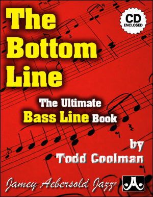 The Bottom Line The Ultimate Bass Line Book By Todd Coolman - Poppa's Music 