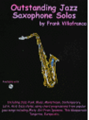 Outstanding Jazz Saxophone Solos For Eb Instruments By Frank Villafranca - Poppa's Music 