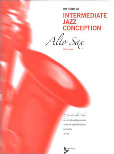 Intermediate Jazz Conception: Alto & Baritone Sax - By Jim Snidero - Poppa's Music 