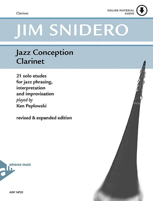 Jazz Conception Clarinet By Jim Snidero - Poppa's Music 