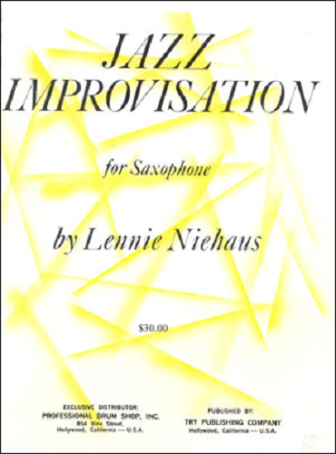 Jazz Improvisation For Sax By Lennie Niehaus - Poppa's Music 