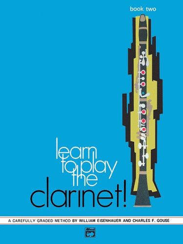 Learn to Play the Clarinet! Book 2 - Poppa's Music 