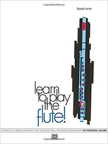 Learn to Play the Flute! Book 1 - Poppa's Music 