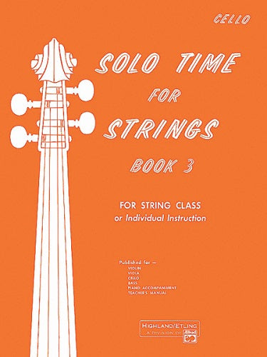 Solo Time for Stings: Cello, Book 3 - Poppa's Music 