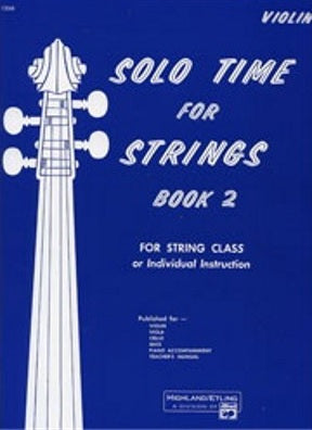 Solo Time for Strings: Violin, Book 2 - Poppa's Music 