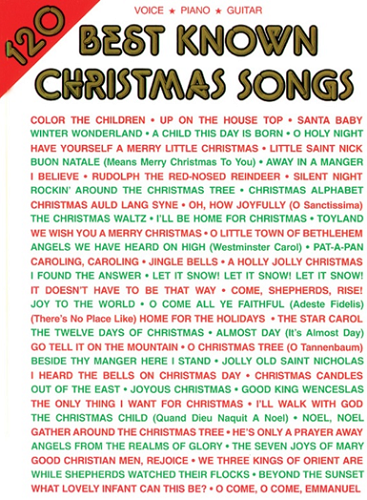 120 Best Known Christmas Songs Piano Vocal Guitar Book - Poppa's Music 