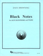 Black Notes for Alto Saxophone & Piano - Browning - Poppa's Music 