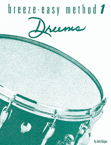 Breeze-Easy Method: Drums, Book I - Poppa's Music 