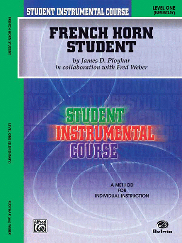 STUDENT INSTRUMENTAL COURSE: FRENCH HORN , LEVEL 1 - Poppa's Music 