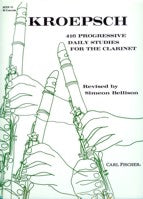 KROEPSCH 416 PROGRESSIVE DAILY STUDIES FOR CL. BK 3 - O314 - Poppa's Music 