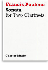 Francis Poulenc: Sonata For Two Clarinets - Poppa's Music 