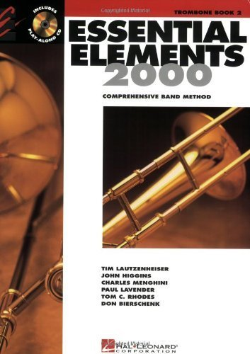 ESSENTIAL ELEMENTS 2000: TROMBONE, BOOK 2 W/ CD - Poppa's Music 