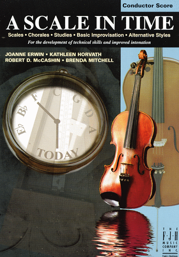 A Scale in Time: Conductor's Score by Joanne Erwin, Kathleen Horvath, Robert D. Mccashin, and Brenda Mitchell - Poppa's Music 