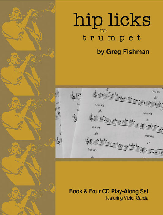 Greg Fishman Hip Licks Book for Trumpet - Poppa's Music 