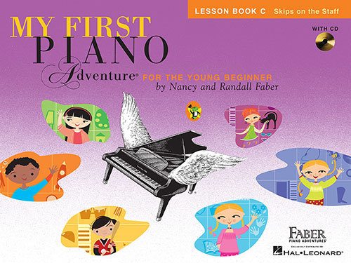 My First Piano Adventure, Book C by Nancy Faber & Randall Faber - Poppa's Music 