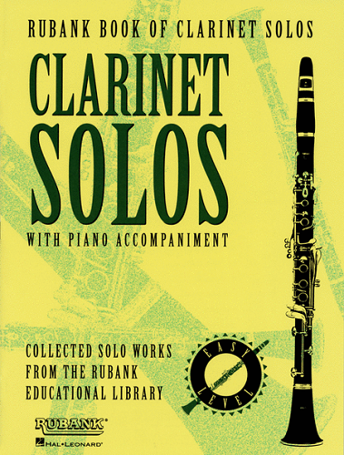 Rubank Book of Clarinet Solos: Easy Level W/ Piano Acc. - Poppa's Music 