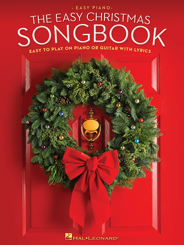 The Easy Christmas Songbook for Piano and Guitar - Hl 00120978 - Poppa's Music 
