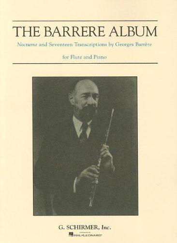 The Barrere Album for Flute & Paino Ed. Georges Barrere - Poppa's Music 