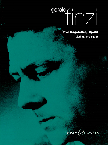 Five Bagatelles, Op. 23 For Clarinet & Piano By Gerald Finzi - Poppa's Music 